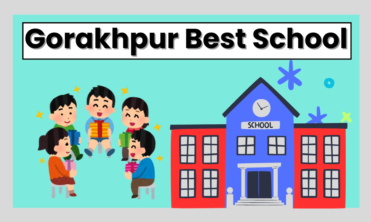 top 10 schools in gorakhpur